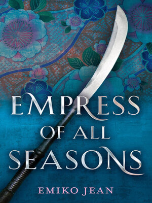 cover image of Empress of All Seasons